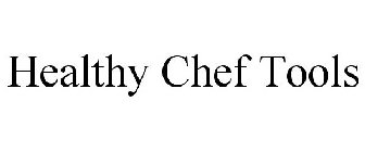 HEALTHY CHEF TOOLS