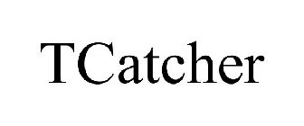 TCATCHER