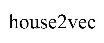 HOUSE2VEC