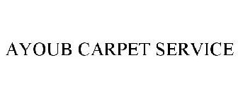 AYOUB CARPET SERVICE