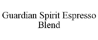 GUARDIAN SPIRIT ESPRESSO BLEND