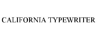 CALIFORNIA TYPEWRITER