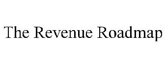 THE REVENUE ROADMAP