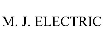 M. J. ELECTRIC