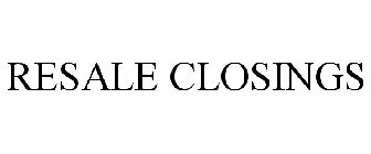 RESALE CLOSINGS