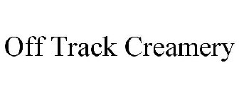 OFF TRACK