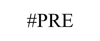 #PRE