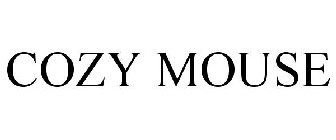 COZY MOUSE