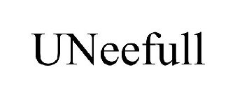 UNEEFULL