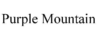 PURPLE MOUNTAIN