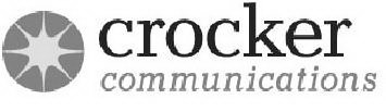 CROCKER COMMUNICATIONS