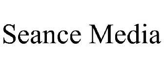 SEANCE MEDIA