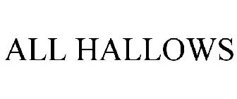 ALL HALLOWS
