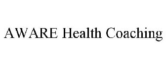 AWARE HEALTH COACHING