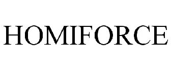 HOMIFORCE