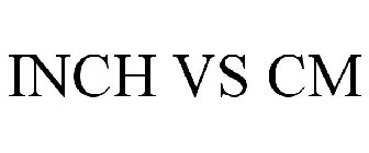 INCH VS CM