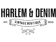 HARLEM & DENIM VINTAGE BOUTIQUE EST. 2016