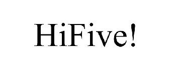 HIFIVE!