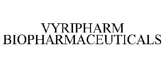 VYRIPHARM BIOPHARMACEUTICALS