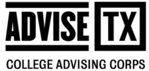 ADVISE TX COLLEGE ADVISING CORPS