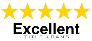 EXCELLENT TITLE LOANS