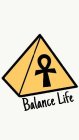 BALANCE LIFE