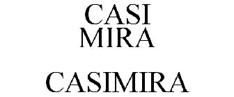 CASI MIRA CASIMIRA