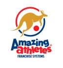 AMAZING ATHLETES FRANCHISE SYSTEMS