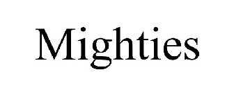 MIGHTIES