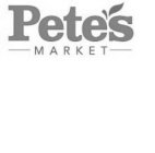 PETE'S MARKET