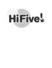 HIFIVE!