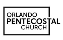 ORLANDO PENTECOSTAL CHURCH