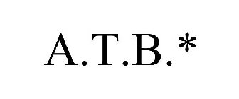 A.T.B.*