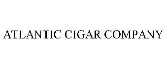 ATLANTIC CIGAR COMPANY