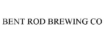 BENT ROD BREWING CO