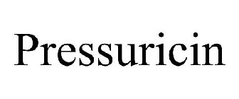 PRESSURICIN