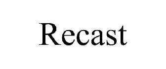 RECAST
