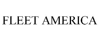 FLEET AMERICA