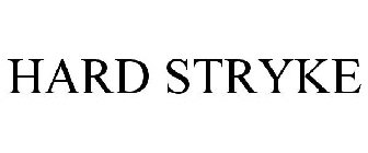 HARD STRYKE