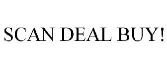 SCAN DEAL BUY!