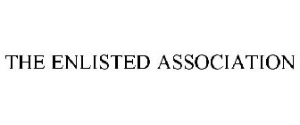 THE ENLISTED ASSOCIATION