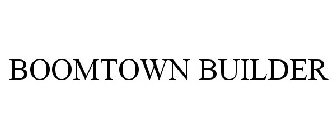 BOOMTOWN BUILDER