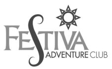 FESTIVA ADVENTURE CLUB