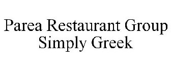PAREA RESTAURANT GROUP SIMPLY GREEK