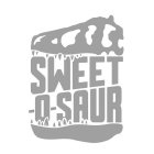 SWEET-O-SAUR