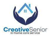 CREATIVE SENIOR IN-HOME CARE SERVICE
