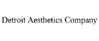 DETROIT AESTHETICS COMPANY