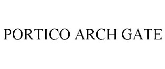 PORTICO ARCH GATE