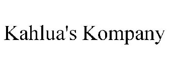 KAHLUA'S KOMPANY