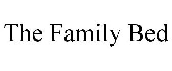 THE FAMILY BED
